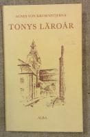 Tonys läroår : episoder ur en ungdom
