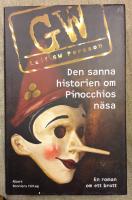 Den sanna historien om Pinocchios näsa : en roman om ett brott