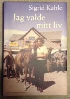 Jag valde mitt liv