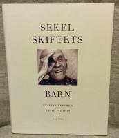 Sekelskiftets barn vid århundradets slut
