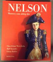 Nelson : Mannen som aldrig dör