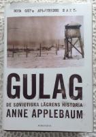 Gulag : de sovjetiska lägrens historia