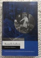 Russells kalkon : en bok om hur Gud och vetenskapen formade den västerländska kulturen