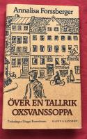 Över en tallrik oxsvanssoppa