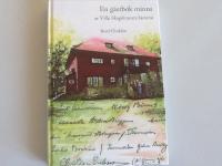En gästbok minns - ur Villa Skogsbrynets historia