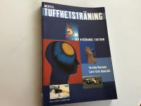 Mental tuffhetsträning - den avgörande faktorn