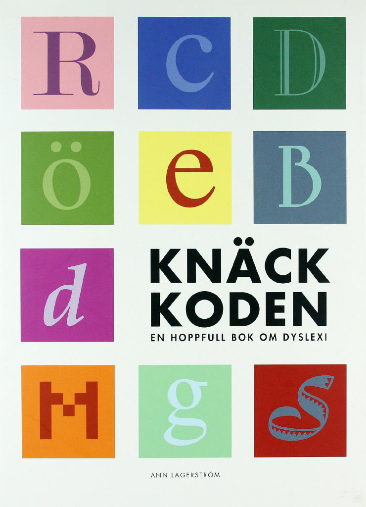 KNÄCK KODEN – En hoppfull bok om dyslexi