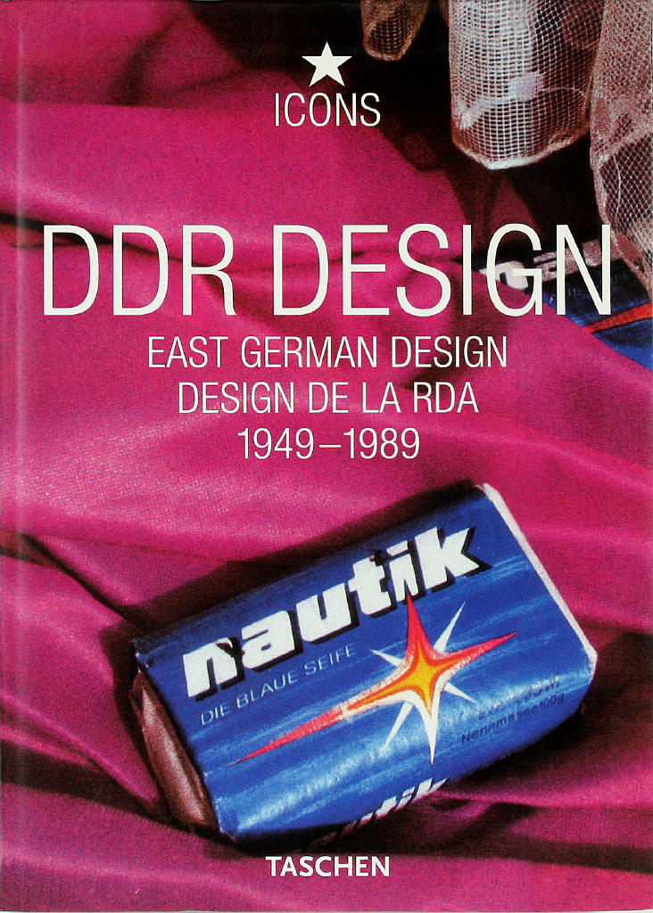 DDR DESIGN – East German design / Design de la RDA / 1949–1989