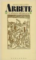 Arbete : ur arbetets idéhistoria