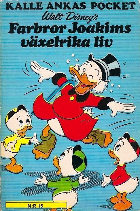 Kalle Ankas Pocket nr 15 - Farbror Joakims växelrika liv