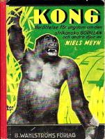 Kong : berättelse för ungdom om den afrikanska gorillan och andra djur