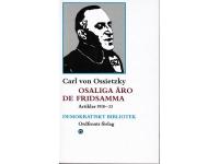 Osaliga äro de fridsamma. Artiklar 1918-33