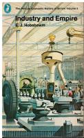 Economic History of Britain. Volume 3. From 1750 to the Present Day. Industry and Empire*
