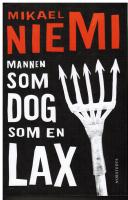 Mannen som dog som en lax