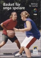 Basket för unga spelare : riktlinjer för coacher