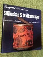 Sillburkar & tvålkartonger : om våra förpackningar och deras historia