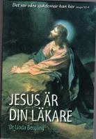 Jesus är din läkare