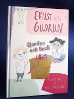 Ernst och Gudrun . Dunder och Brak