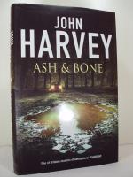 Ash and bone (engelsk text) - kriminalroman