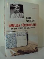 Hemliga förbindelser - DC-3:an, Sverige och kalla kriget