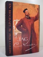 Jag : Carl Larsson - En biografi