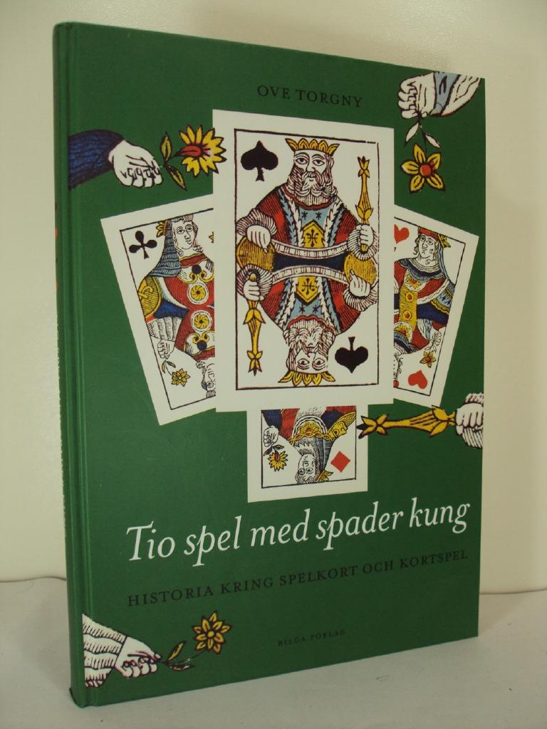Tio spel med spader kung... | Trogny, Ove | 65 SEK