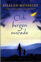 Och bergen svarade