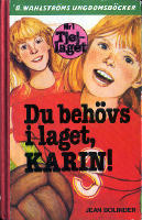 Du behövs i laget, Karin