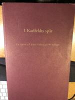 I Karlfeldts spår : en vänbok till Jöran Mjöberg på 90-årsdagen