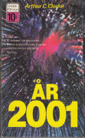 År 2001 : en rymdodyssé : byggd på ett filmmanuskript av Stanley Kubrick och Arthur C. Clarke
