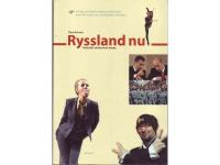 Ryssland nu - Trender i skuggan av Kreml