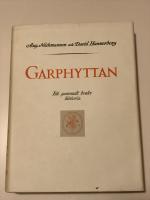 Garphyttan: Ett gammalt bruks historia