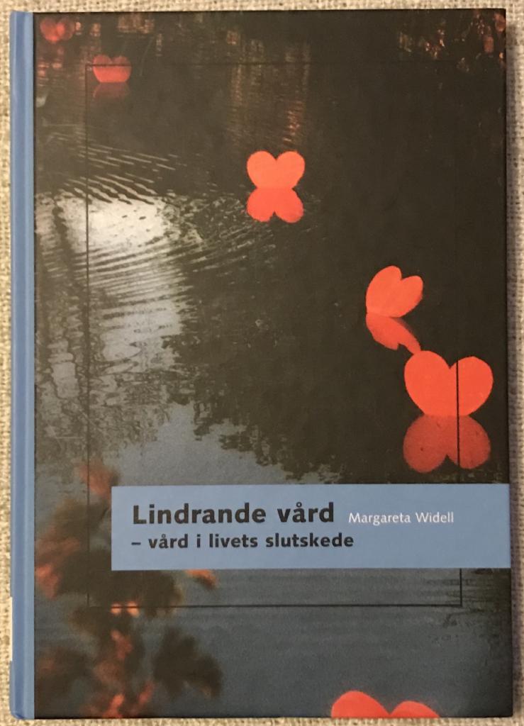 Lindrande vård