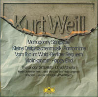 Mahagonny Songspiel, Kleine Dreigroschenmusik, Pantomime, Vom Tod Im Wald, Berliner Requiem, Violinkonzert, Happy End