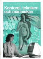 Kontoret, tekniken och människan
