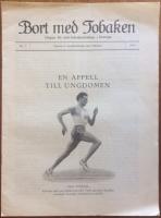 Bort med tobaken. Organ för anti-tobaksrörelsen i Sverige