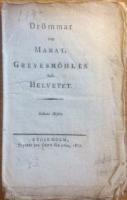 Drömmar om MARAT, GREVESMÖHLEN och HELVETET. Senare häftet.