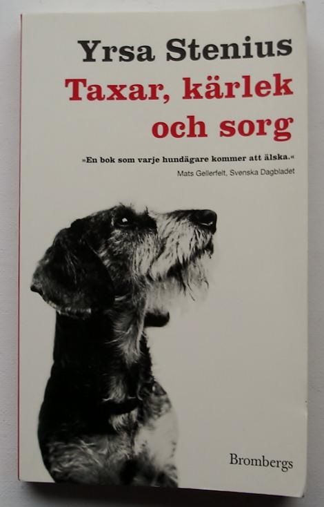 Taxar, kärlek och sorg.