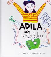 Adila och krokobilen