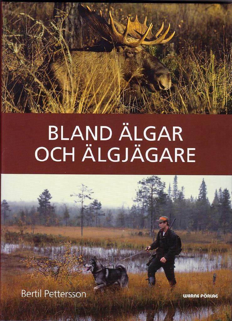 Bland älgar och älgjägare