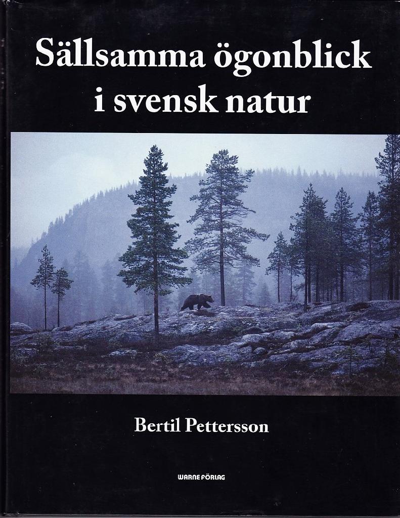 Sällsamma ögonblick i svensk natur