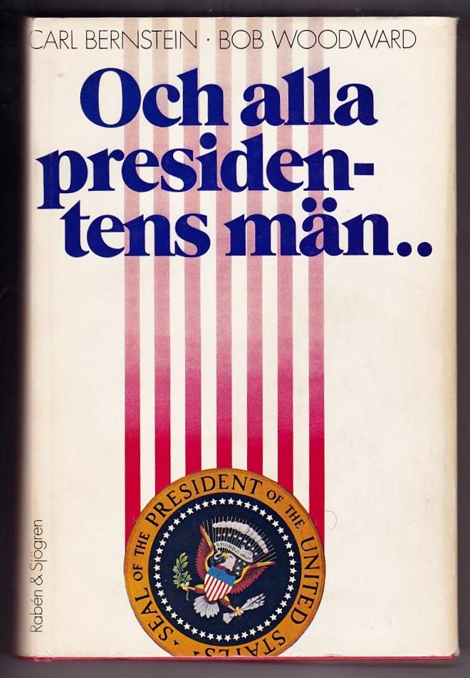 Och alla presidentens män