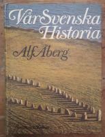 Vår Svenska Historia