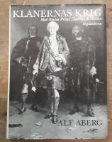 Klanernas krig. Med Bonnie Prince Charlie i de skotska högländerna