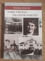 Varje fredag framför porten