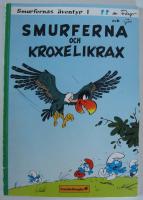 Smurfernas äventyr 1 - Smuerferna och Krokelikrax