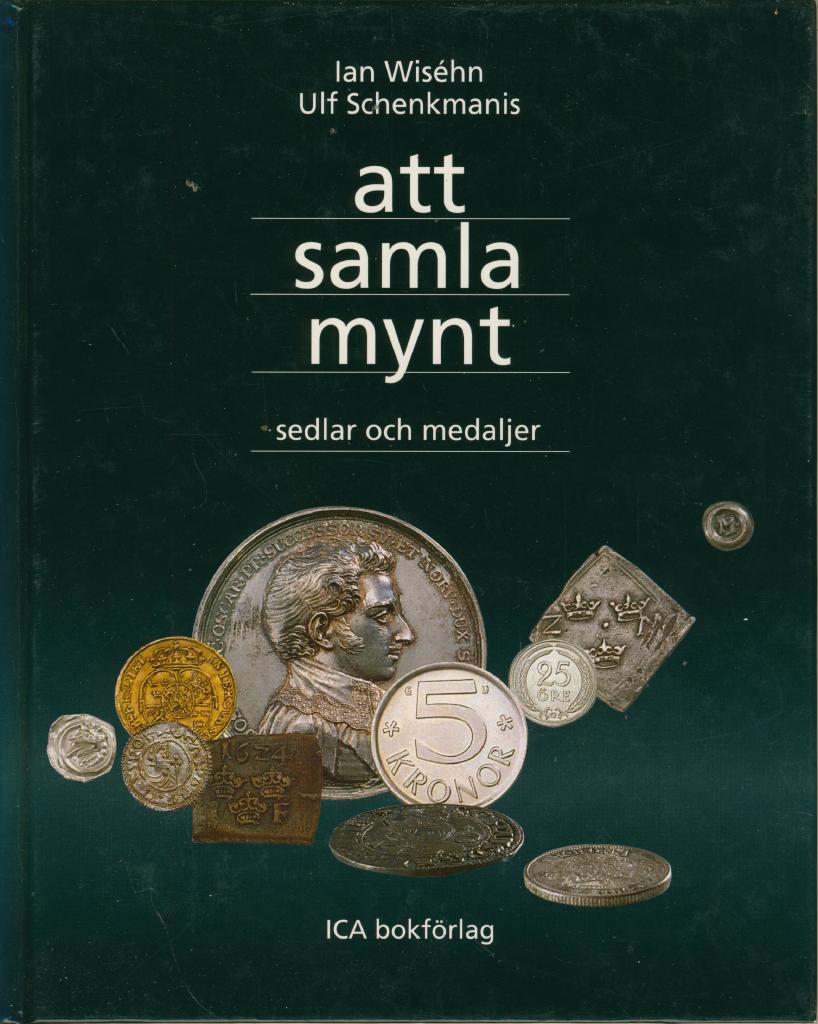 Att samla mynt, sedlar och medaljer