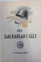 Med dalkarlar i fält