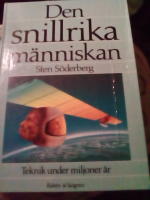 Den snillrika människan. Teknik under miljoner år