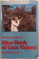 Blue Book of Gun Values - Thirteenth Edition